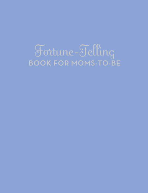 Fortune-Telling Book for Moms-to-Be 