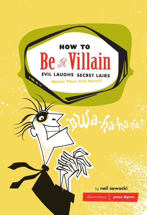 Cover image for book How to Be a Villain