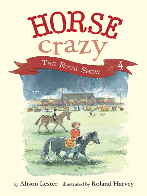 Cover image for book Horse Crazy: The Royal Show