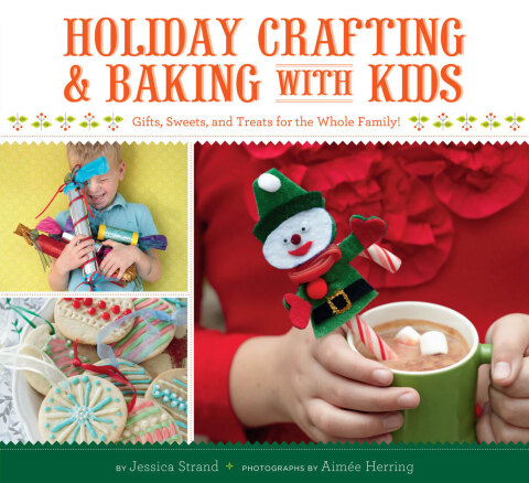Cover image for book Holiday Crafting & Baking with Kids