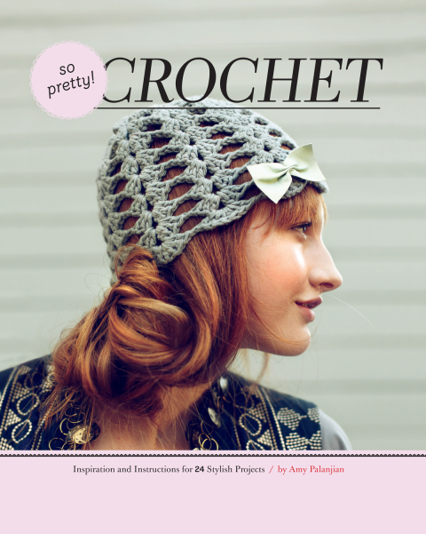 Cover image for book So Pretty! Crochet