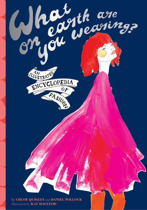 Cover image for book What on Earth Are You Wearing?