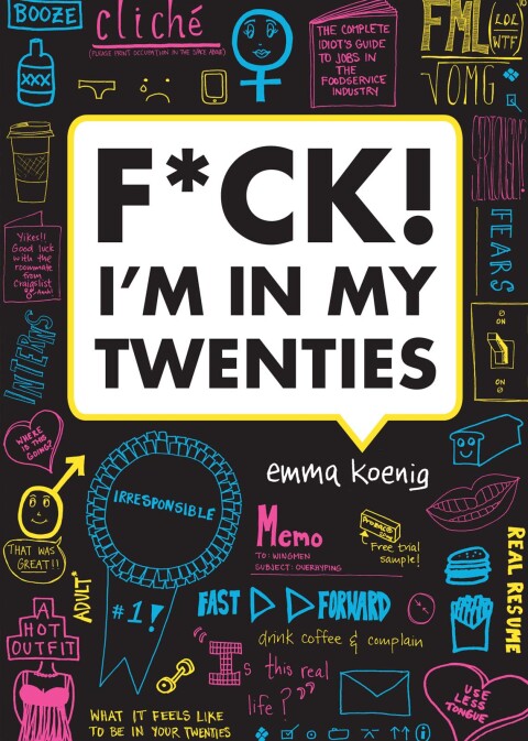 Cover image for book F*ck! I'm in My Twenties