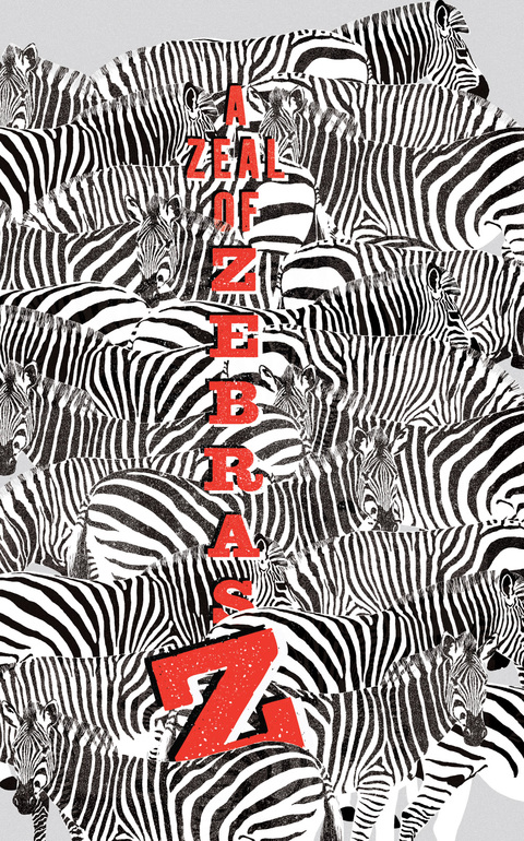 Cover image for book A Zeal of Zebras