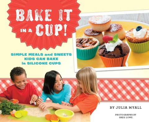 Cover image for book Bake It in a Cup!