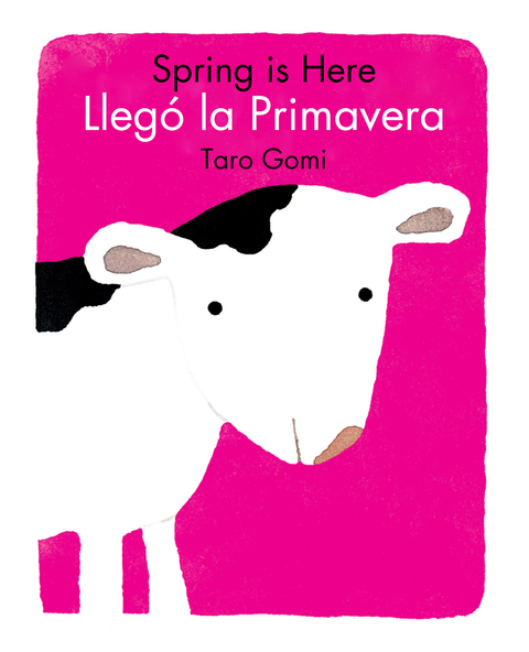 Cover image for book Spring Is Here/Llego La Primavera