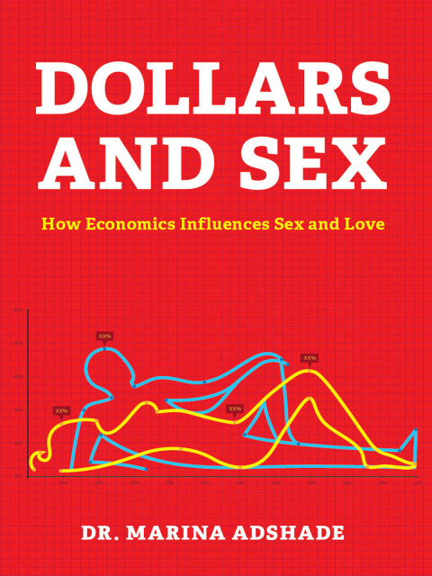Cover image for book Dollars and Sex