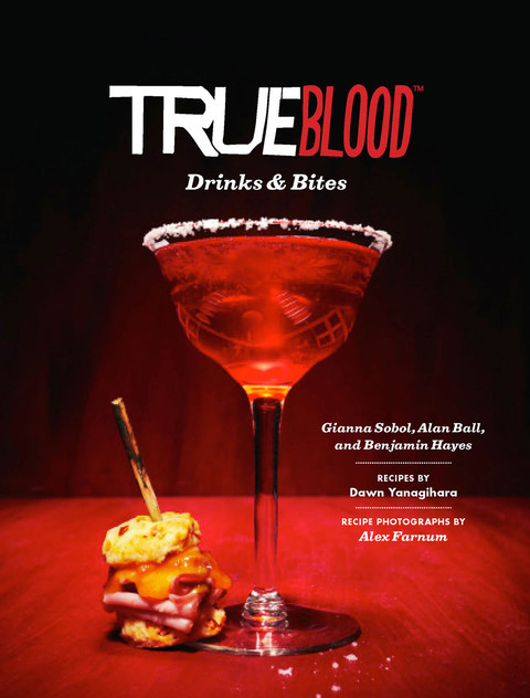 Cover image for book True Blood Drinks & Bites