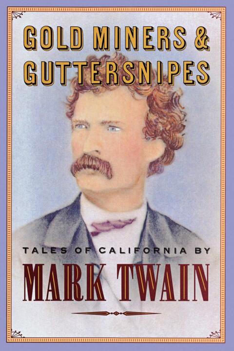Cover image for book Gold Miners & Guttersnipes