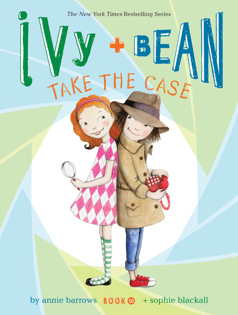Cover image for book Ivy and Bean Take the Case