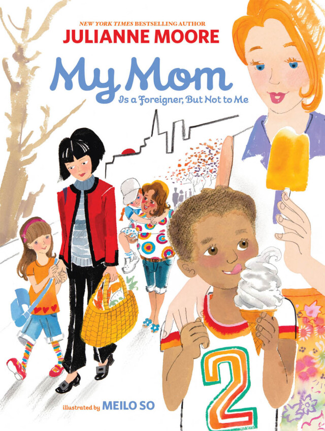 My Mom Is a Foreigner, But Not to Me