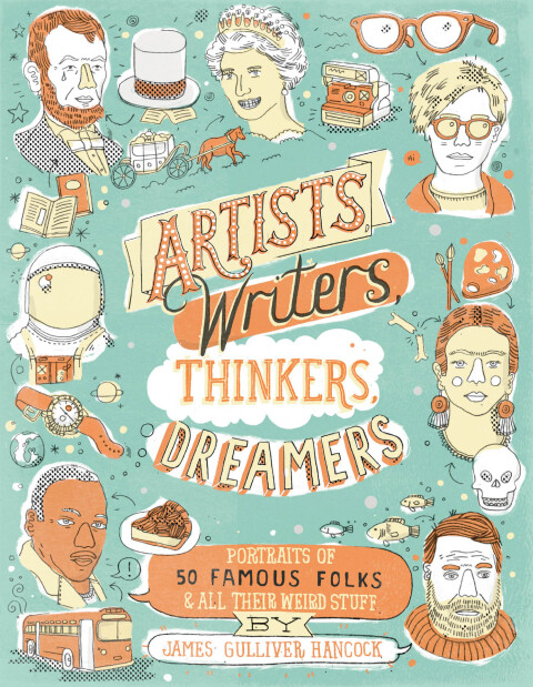 Artists, Writers, Thinkers, Dreamers 