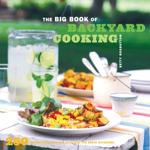 Cover image for book The Big Book of Backyard Cooking