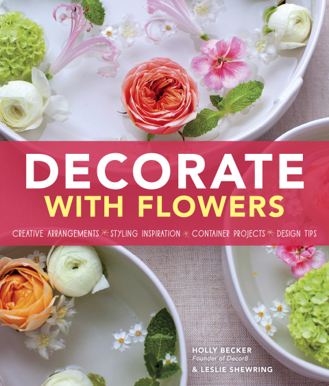 Cover image for book Decorate with Flowers