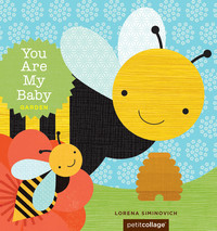 Cover image: You Are My Baby: Garden 9781452126494