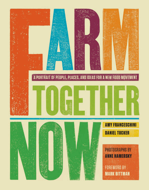 Cover image for book Farm Together Now