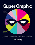 Super Graphic - Tim Leong
