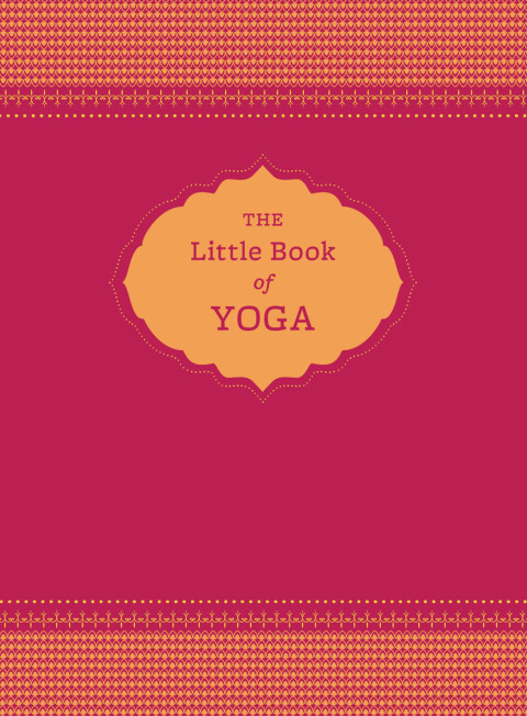 Cover image for book The Little Book of Yoga