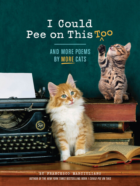 Cover image for book I Could Pee on This, Too