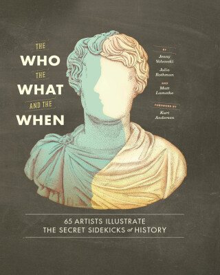 The Who, the What, and the When