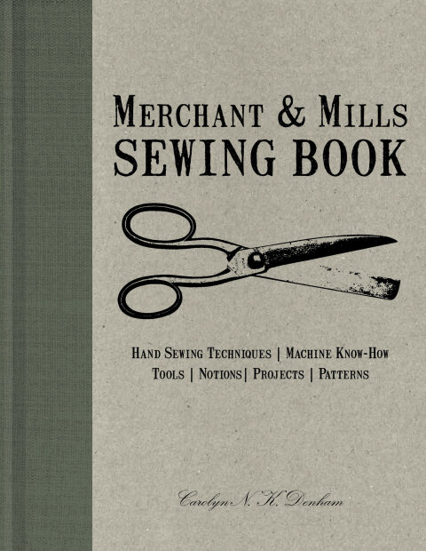Cover image for book Merchant & Mills Sewing Book
