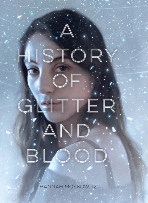 Cover image for book A History of Glitter and Blood