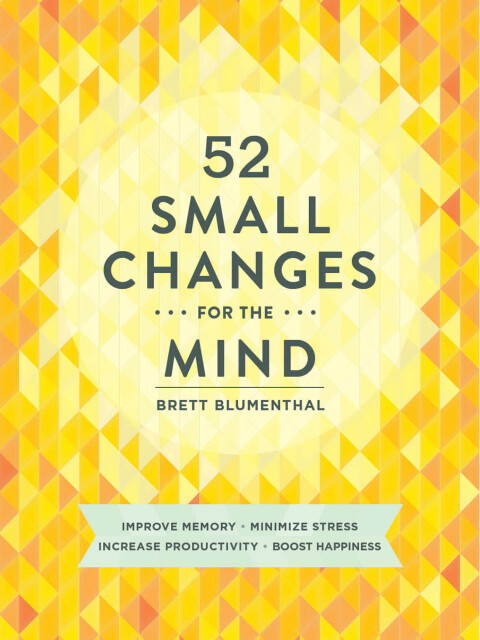 Cover image for book 52 Small Changes for the Mind