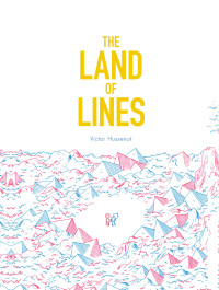 Imagen de portada: The Land of Lines 9781452142821