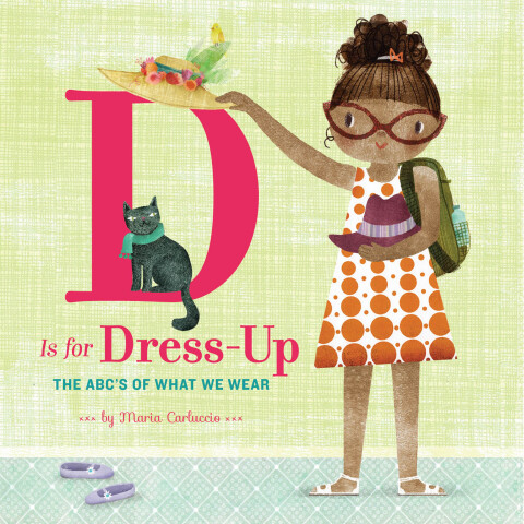 Cover image for book D Is for Dress Up