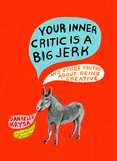 Cover image for book Your Inner Critic Is a Big Jerk