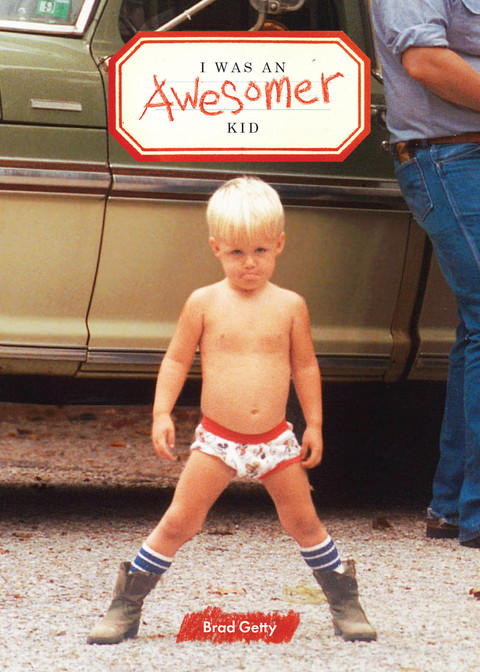 Cover image for book I Was an Awesomer Kid
