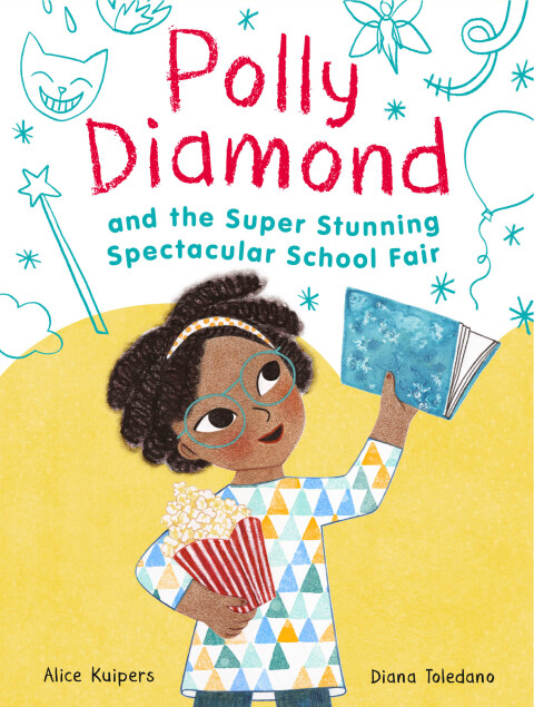 Polly Diamond and the Super Stunning Spectacular School Fair 