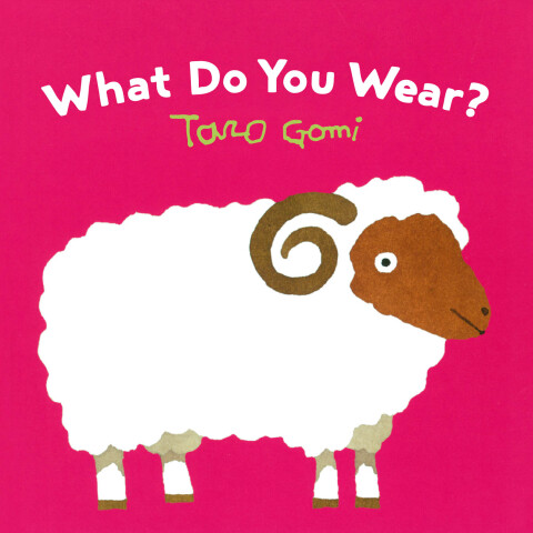 Cover image for book What Do You Wear?
