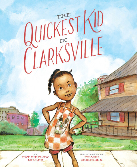 Cover image for book The Quickest Kid in Clarksville