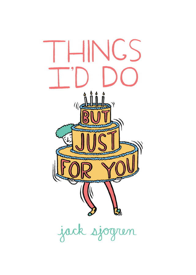 Things I'd Do But Just For You