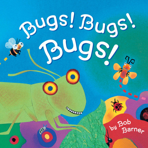 Cover image for book Bugs! Bugs! Bugs!
