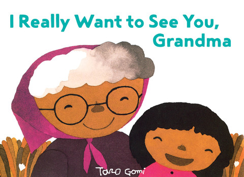 Cover image for book I Really Want to See You, Grandma
