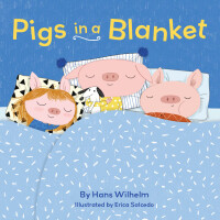 Cover image: Pigs in a Blanket 9781452164519