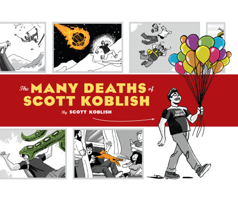 Cover image for book The Many Deaths of Scott Koblish
