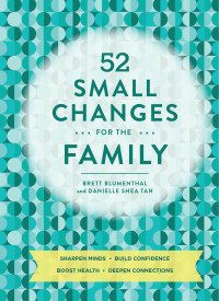 Titelbild: 52 Small Changes for the Family 9781452169583