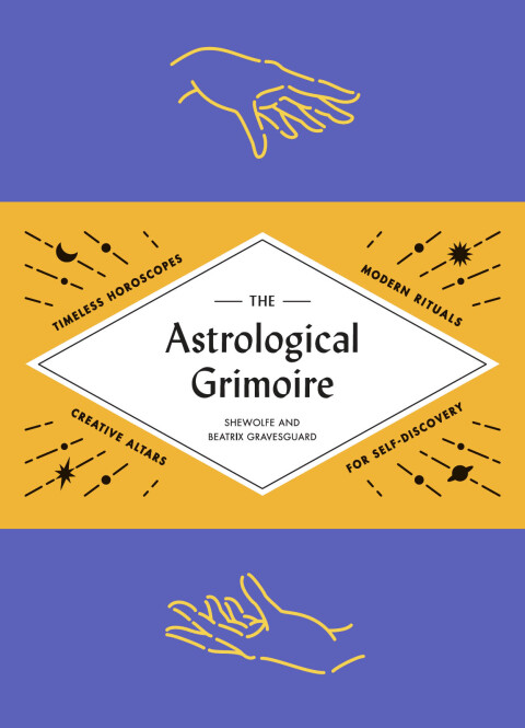 Cover image for book The Astrological Grimoire