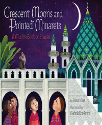 صورة الغلاف: Crescent Moons and Pointed Minarets 9781452155418