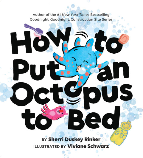 Cover image for book How to Put an Octopus to Bed