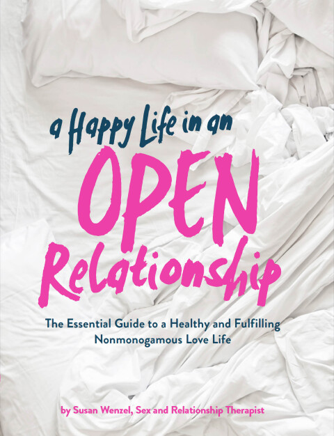 Cover image for book A Happy Life in an Open Relationship
