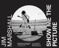 Cover image: Jim Marshall: Show Me the Picture 9781452180373