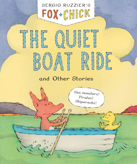 Cover image for book Fox & Chick: The Quiet Boat Ride