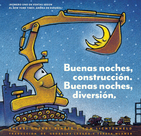 Cover image for book Buenas noches, construcción. Buenas noches, diversión. (Goodnight, Goodnight, Construction Site Spanish language edition)