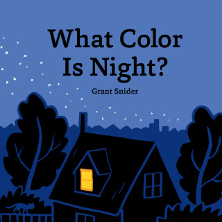 What Color Is Night?