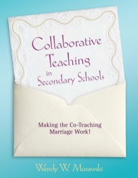 Cover image: Collaborative Teaching in Secondary Schools: Making the Co-Teaching Marriage Work! 1st edition 9781412968058