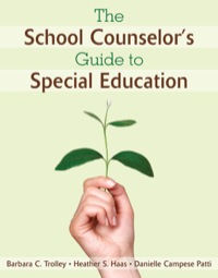 Cover image: The School Counselor's Guide to Special Education 1st edition 9781412968317